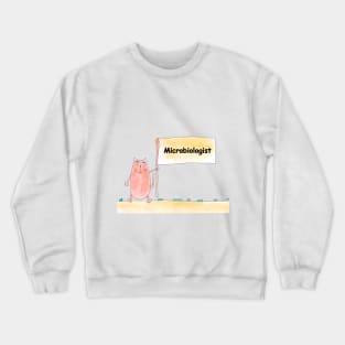 Microbiologist. Profession, work, job. Cat shows a banner with the inscription. Watercolor illustration. A gift for a professional Crewneck Sweatshirt